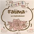 C'est qui Fatima