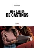 Mon cahier de castings