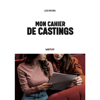 Mon cahier de castings