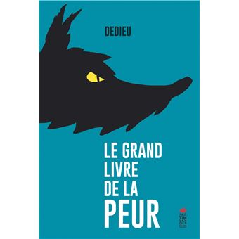 Le grand livre de la peur