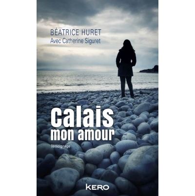Calais mon amour