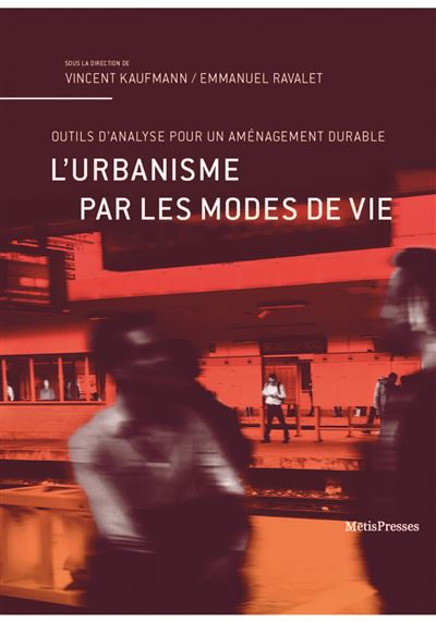 L' urbanisme par les modes de vie