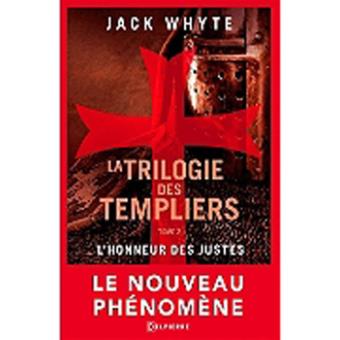 La Trilogie des TempliersL'honneur des Justes