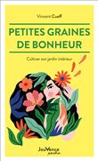 Petites graines de bonheur
