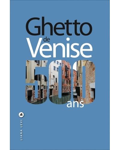 Ghetto de Venise 500 ans