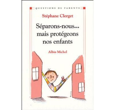 Se séparer sans que les enfants trinquent