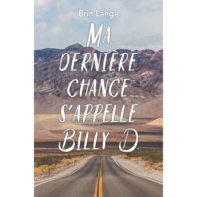 Ma dernière chance s'appelle billy d poche