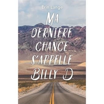 Ma dernière chance s'appelle billy d poche