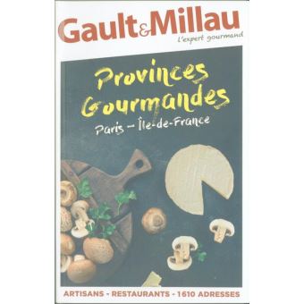 Provinces gourmandes Paris-Ile-de-France