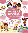 Les pourquoi comment de mes 3 ans