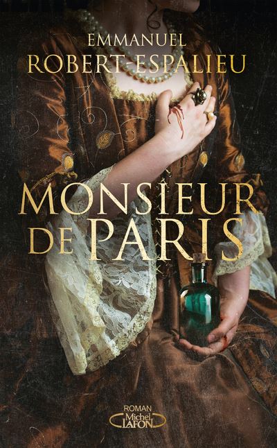 Monsieur de Paris - Emmanuel Robert-Espalieu - broché