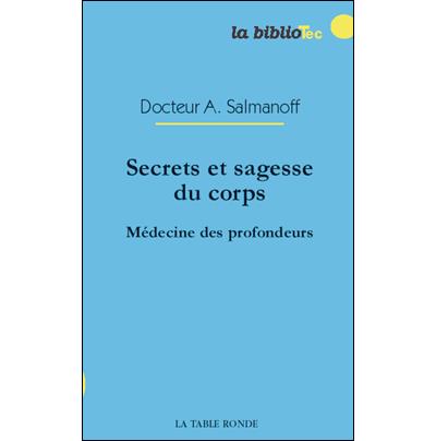Secrets et sagesse du corps