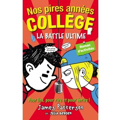Nos pires années collège - La battle ultime