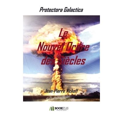 Le Nouvel Ordre des Siècles