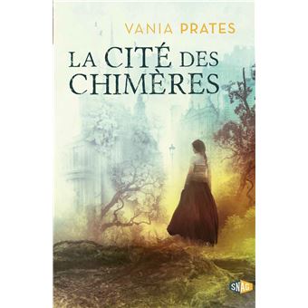 La cité des chimères