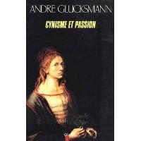 Cynisme et passion