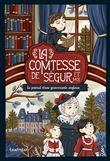 La Comtesse de Ségur et moi