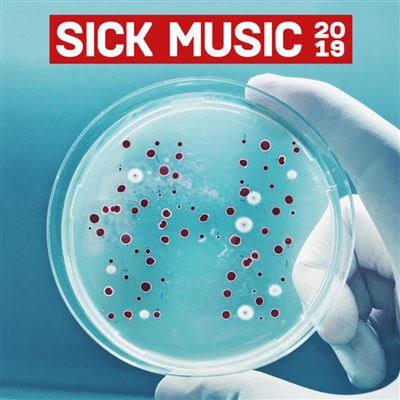 Sick music 2019