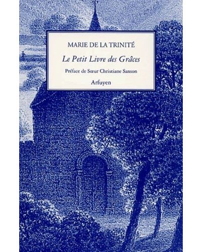 Le petit livre des grâces