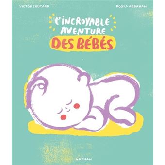 L'Incroyable aventure des bébés