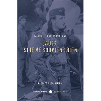 Jadis, si je me souviens bien