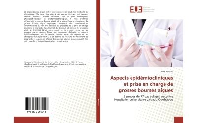 Aspects epidemiocliniques et prise en charge de grosses bour
