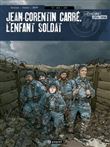 Jean-Corentin Carre, l´enfant soldat