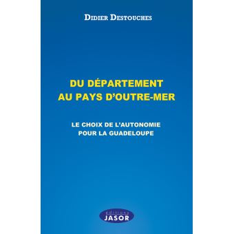 Du département au pays d'Outre-Mer