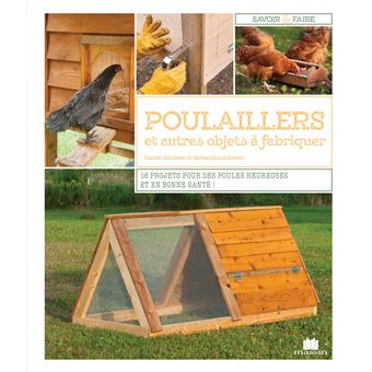 Poulaillers Et Autres Objets à Fabriquer