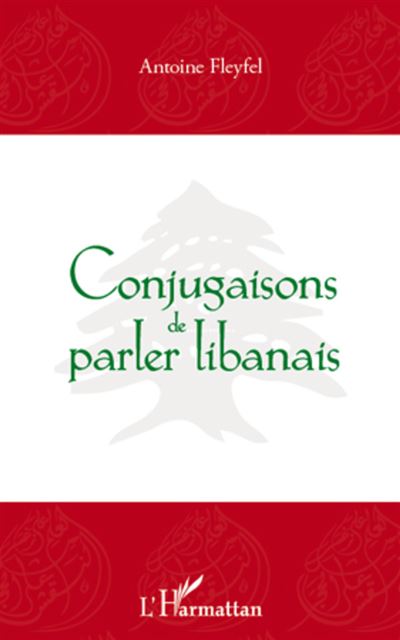 Conjugaisons de parler libanais