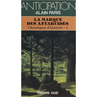 Chroniques d'Antarcie - 1