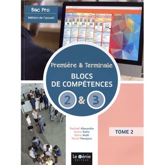 Métiers De L'accueil 1re Tle Bac Pro Bloc De Compétences 2 Et 3 ...