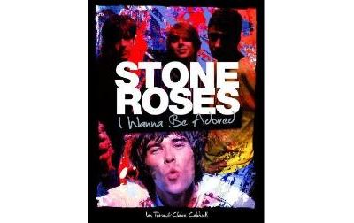 STONE ROSES I WANNA BE ADORED