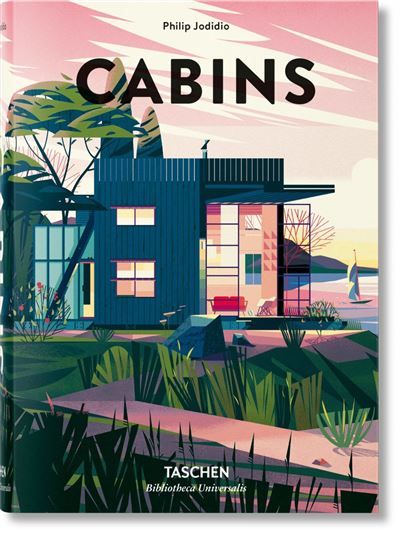 Cabins - Philip Jodidio - relié