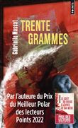 Trente grammes