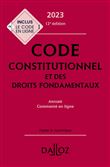 Code constitutionnel et des droits fondamentaux 2023 12ed - Annoté et commenté en ligne