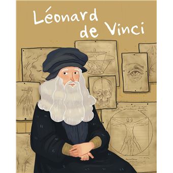La vie de Léonard de Vinci