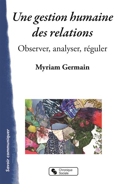 Une gestion humaine des relations