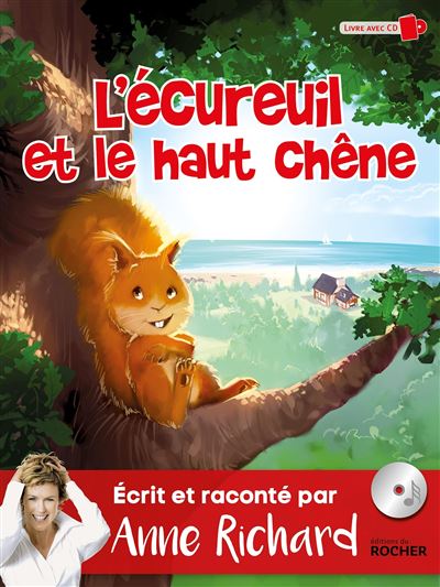 L'ecureuil et le haut chene