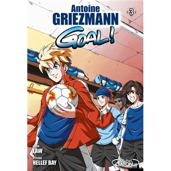 Goal ! - tome 3