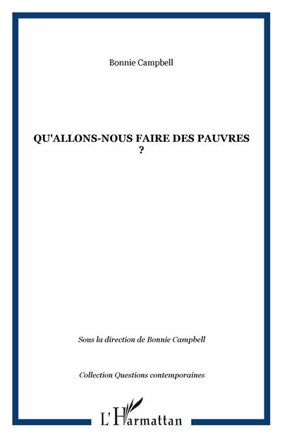 Qu'allons nous faire des pauvres ?
