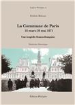 La commune de Paris, 18 mars-28 mai 1871