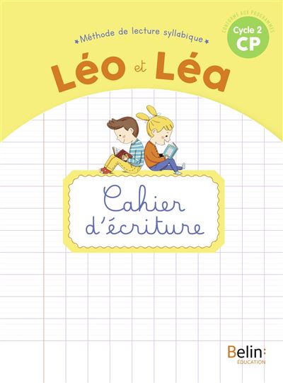 NOUVEAU LEO ET LEA CP 2020 - Cahier d'écriture