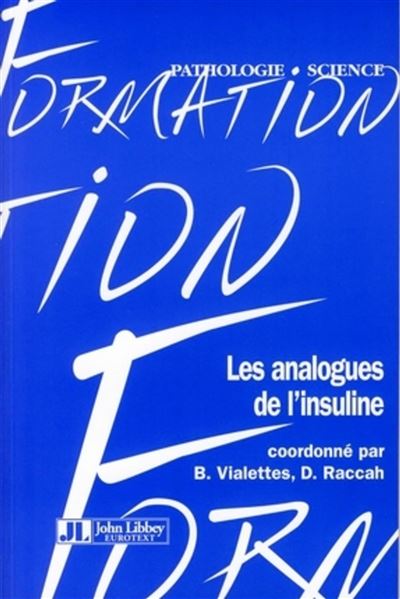 Les Analogues De L'Insuline - B Vialettes - broché