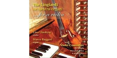 The Lingiardi orchestra-organ for a violin