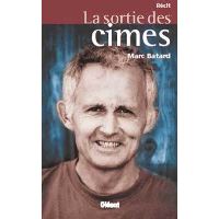 La sortie des cimes