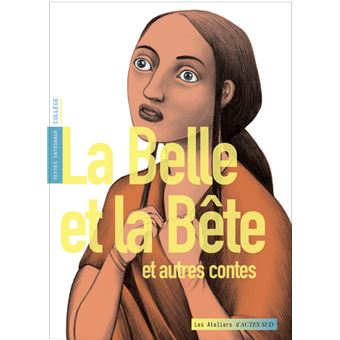 La Belle et la Bête et autres contes
