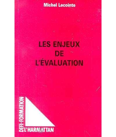 Les enjeux de l'évaluation