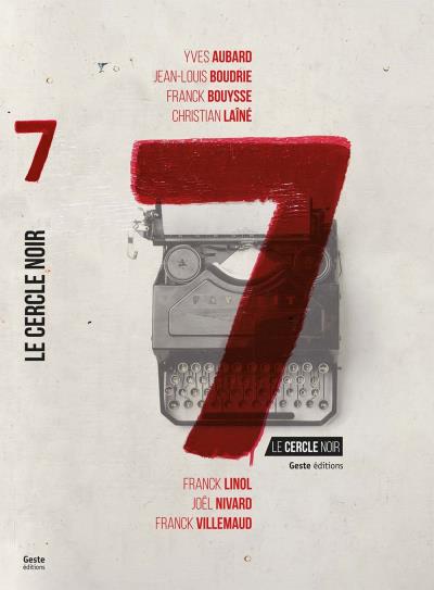 7, Le Cercle noir