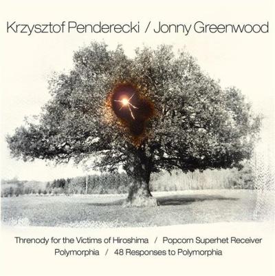 Threnody for the victims of Hiroshima - Popcorn superhet receiver